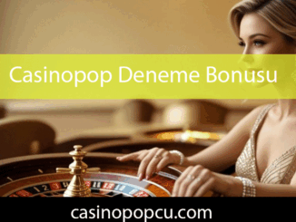 Casinopop deneme bonusu veren etkileyici şirkettir.
